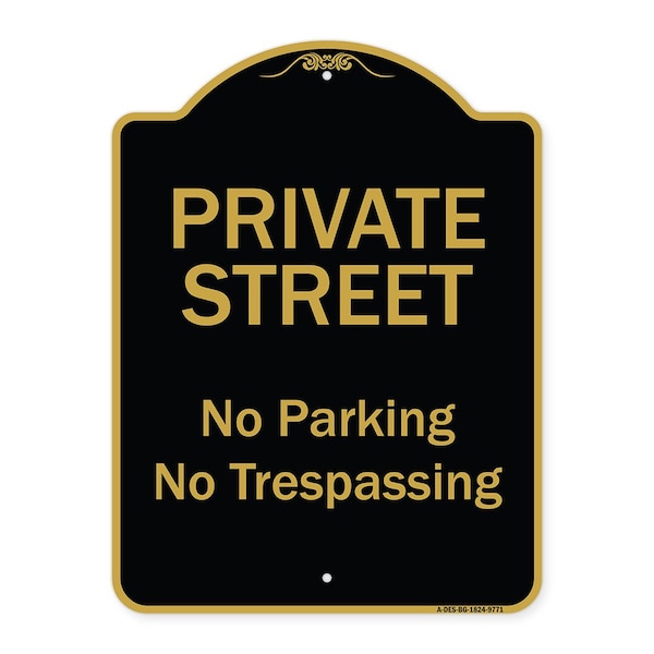 Designer Series-Private Street No Parking Or Trespassing, 24" x 18", BG-1824-9771